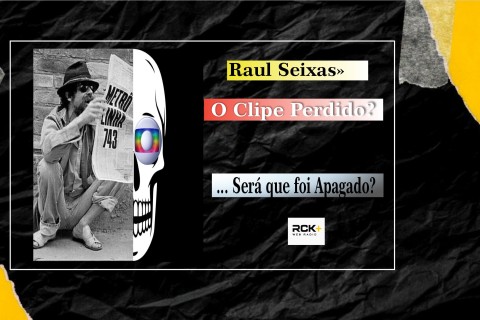 O CLIPE PERDIDO DE RAUL SEIXAS
